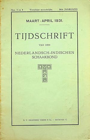TIJDSCHRIFT VAN DEN NEDERLANDSCH-INDISCHEN SCHAAKBOND Nos 3/4 1931