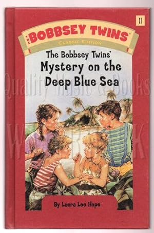 The Bobbsey Twins Mystery on the Deep Blue Sea (Bobbsey Twins Classic Edition Series 11)