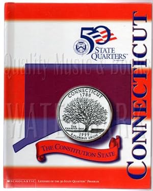 Connecticut: The Constitution State (50 State Quarters Club Book)