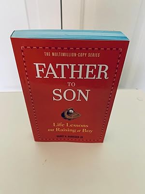 Imagen del vendedor de Father to Son: Life Lessons on Raising a Boy a la venta por Vero Beach Books