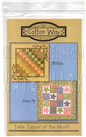 Cotton Way: May Table Topper No. 3005 ( Table Topper of the Month Series)