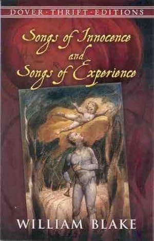 Songs of Innocence and Songs of Experience (Dover Thrift Editions)