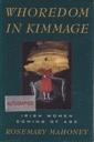 Seller image for Whoredom in Kimmage - Irish Women Coming of Age (SIGNED BY AUTHOR) for sale by Monroe Street Books