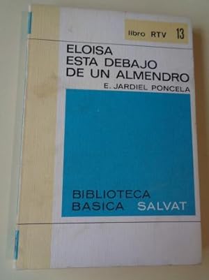 Imagen del vendedor de Eloísa está debajo de un almendro a la venta por GALLAECIA LIBROS