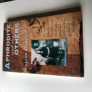 Seller image for Aphrodite & the Others (Signed first edition) for sale by As The Story Was Told