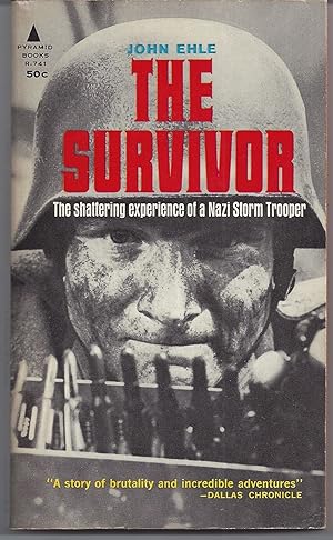 Bild des Verkufers fr The Survivor - The Shattering Experience of a Nazi Storm Trooper zum Verkauf von Brenner's Collectable Books ABAA, IOBA