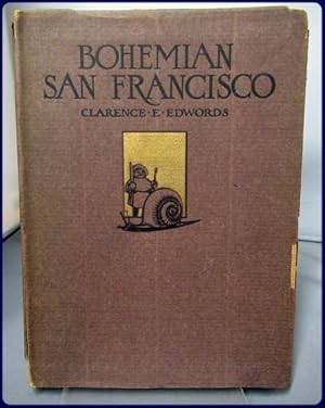 BOHEMIAN SAN FRANCISCO. It's Restaurants and Their Most Famous Recipes. The Elegant Art of Dining