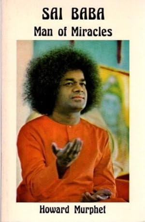 Seller image for SAI BABA: Man of Miracles for sale by By The Way Books