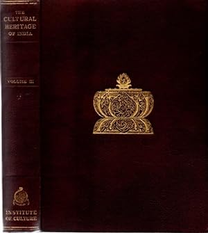 THE CULTURAL HERITAGE OF INDIA: VOLUME III: The Philosophies
