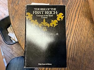 Imagen del vendedor de Rise of the First Reich; Germany in the Tenth Century (Publisher series: Major Issues in History.) a la venta por Riverow Bookshop