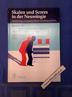 Skalen und Scores in der Neurologie : Quantifizierung neurologischer Defizite in Forschung und Pr...