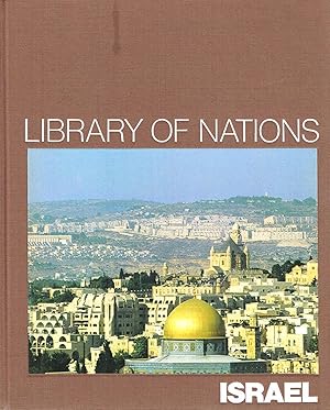 Israel : Part Of The Library Of Nations Series :