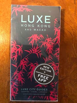 Immagine del venditore per LUXE Hong Kong: New edition including free mobile app (Luxe City Guides) venduto da Jake's Place Books