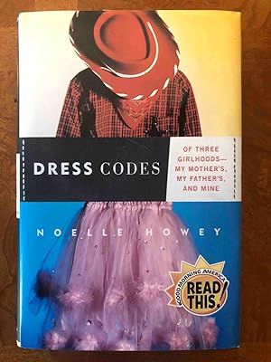 Bild des Verkufers fr Dress Codes: Of Three Girlhoods--My Mother's, My Father's, and Mine zum Verkauf von Jake's Place Books