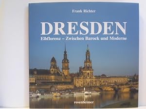 Bild des Verkufers fr Dresden: Elbflorenz - Zwischen Barock und Moderne zum Verkauf von ABC Versand e.K.