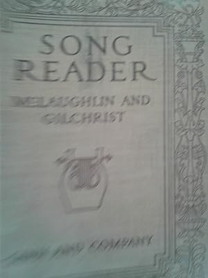 Imagen del vendedor de Song Reader: A Graded Course in School Music in One Book a la venta por hcmBOOKS