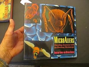Image du vendeur pour MicroAliens: Dazzling Journeys with an Electron Microscope mis en vente par Dean's Books