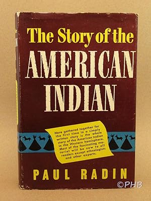 Imagen del vendedor de The Story of the American Indian a la venta por Post Horizon Booksellers