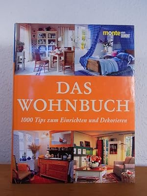 Bild des Verkufers fr Das Wohnbuch. 1000 Tips zum Einrichten und Dekorieren zum Verkauf von Antiquariat Weber