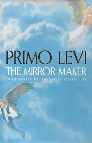 The Mirror Maker: Stories and Essays