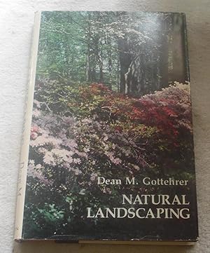 Immagine del venditore per Natural Landscaping venduto da Pheonix Books and Collectibles