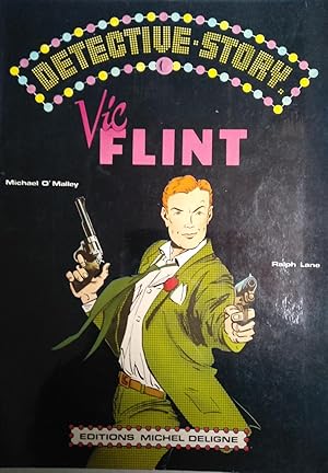 Bild des Verkufers fr DETECTIVE STORY-VIC FLINT zum Verkauf von Librairie l'Aspidistra