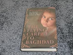 Bild des Verkufers fr THE FLYING CARPET TO BAGHDAD: SIGNED UK FIRST EDITION HARDCOVER 1/1 zum Verkauf von Books for Collectors