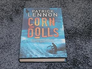 Seller image for CORN DOLLS: SIGNED DOODLED DATED UK FIRST EDITION HARDCOVER for sale by Books for Collectors