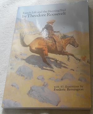 Seller image for Ranch Life and the Hunting Trail for sale by Pheonix Books and Collectibles