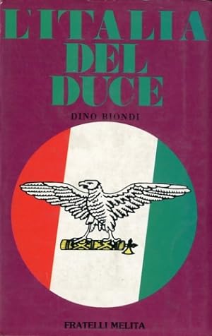 Imagen del vendedor de L'Italia del duce. a la venta por LIBET - Libreria del Riacquisto