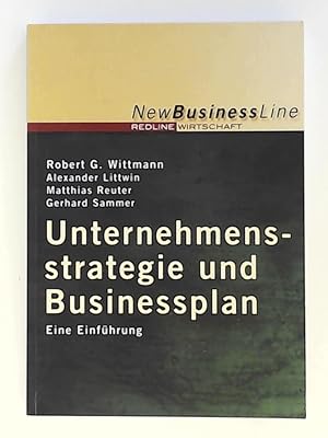 Bild des Verkufers fr Unternehmensstrategie und Businessplan: Eine Einfhrung zum Verkauf von Leserstrahl  (Preise inkl. MwSt.)