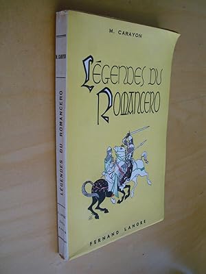 Seller image for Les Lgendes du romancero for sale by Au Coeur  l'Ouvrage