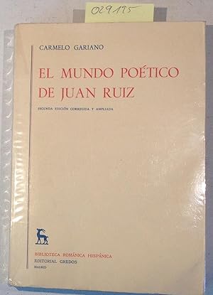 El Mundo Poetico De Juan Ruiz - Biblioteca Romanica Hispanica II. Estudios Y Ensayos, 107