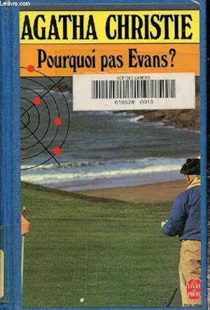 Seller image for Pourquoi pas Evans? for sale by Le-Livre