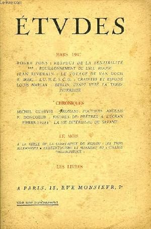 Seller image for Etudes tome 252 n 3 - Respect de la sensibilit par Roger Pons, Bouillonnement de l'ile rouge, Le voyage de Van Gogh par Jean Riverain, L'UNESCO, craintes et espoirs par R. Bosc, Berlin, tape vers la terre interdite par Louis Narlay for sale by Le-Livre