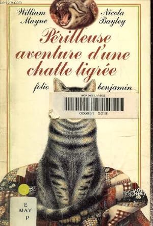 Image du vendeur pour Prilleuse aventure d'une chatte tigre mis en vente par Le-Livre