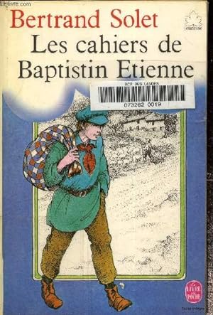 Image du vendeur pour Les cahiers de Baptistin Etienne mis en vente par Le-Livre