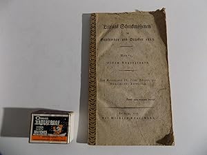 Leipzigs Schreckensszenen im September und October 1813. Von *r, einem Augenzeugen. Zur Erinnerun...