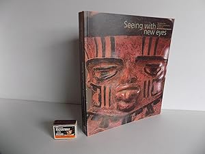 Bild des Verkufers fr [Sdamerika:] Seeing with New Eyes. Highlights of the Michael C. Carlos Museum of Art of the Ancient Americas. With a Geological Appendix by William B. Size and numerous illustrations, mostly in colour. zum Verkauf von Antiquariat Rolf Bulang