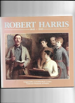 Image du vendeur pour Robert Harris 1849-1919 mis en vente par Gwyn Tudur Davies