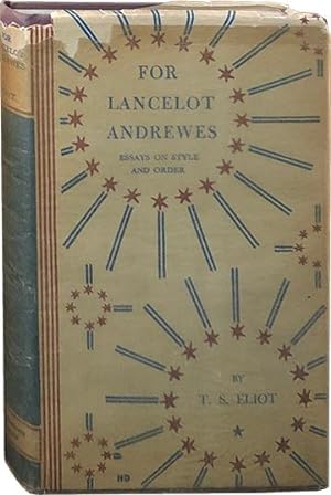 For Lancelot Andrewes; Essays on Style and Order