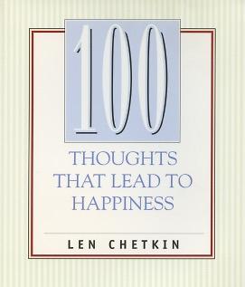 Imagen del vendedor de 100 Thoughts That Lead to Happiness a la venta por Kenneth A. Himber