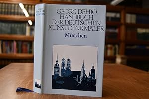 Bild des Verkufers fr Handbuch der deutschen Kunstdenkmler: Mnchen. zum Verkauf von Gppinger Antiquariat