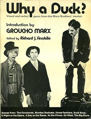 Why a Duck?: Visual and Verbal Gems from the Marx Brothers Movies