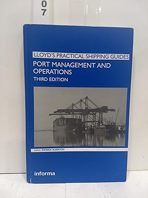 Imagen del vendedor de Port Management And Operations (lloyd's Practical Shipping Guides) a la venta por Fleur Fine Books