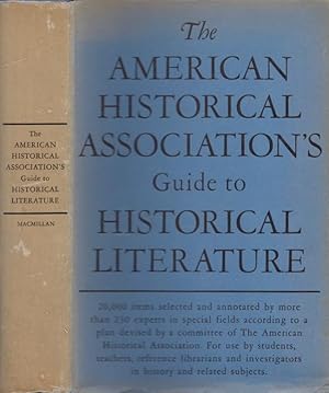 The American Historical Association's Guide to Historical Literature