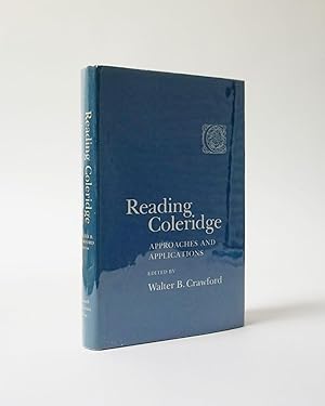 Reading Coleridge. Approaches and Applications
