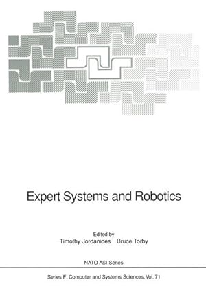 Immagine del venditore per Expert Systems and Robotics (Nato ASI Subseries F: (71)). venduto da Wissenschaftl. Antiquariat Th. Haker e.K