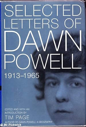 Seller image for Selected Letters of Dawn Powell 1913 - 1965 for sale by Mr Pickwick's Fine Old Books