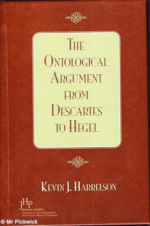 The Ontological Argument from Descartes to Hegal